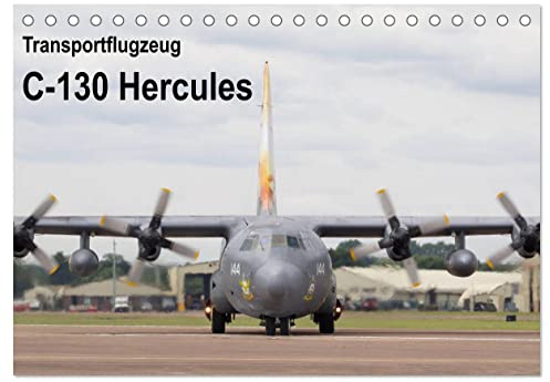 Transportflugzeug C-130 Hercules (Tischkalender 2026 DIN A5 quer), CALVENDO Monatskalender: 13 beeindruckende Motive eines Transportflugzeuges (CALVENDO Technologie)