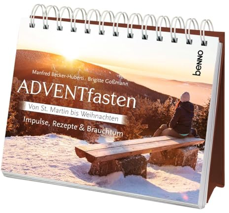 ADVENTfasten: von St. Martin bis Weihnachten. Impulse, Rezepte & Brauchtum