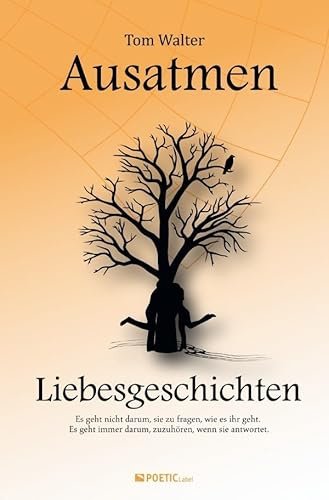 Ausatmen – Liebesgeschichten: Es geht nicht darum sie zu fragen wie es ihr geht, es geht immer darum, zuzuhören, wenn sie antwortet.