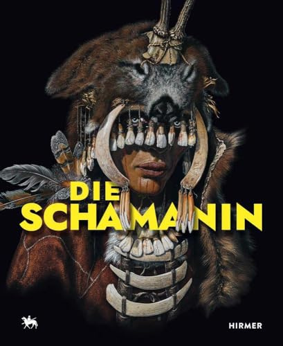 Die Schamanin: Bildband zum Sensationsfund