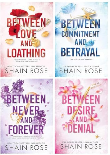 Hardy Billionaires Series 4 Books Collection Set By Shain Rose (Between Desire And Denial, Between Commitment And Betrayal, Between Love And Loathing & Between Never And Forever)