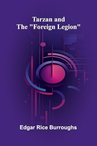 Tarzan and the Foreign Legion