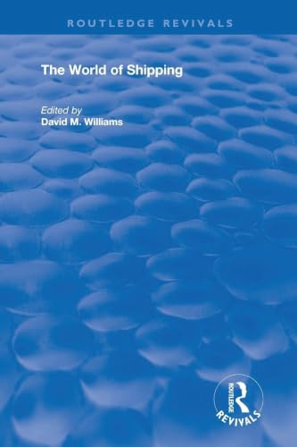 The World of Shipping (Routledge Revivals)