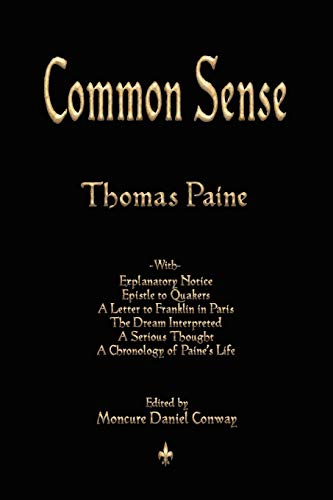 Common Sense (The Writings of Thomas Paine, Band 1)