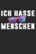 Ich Hasse Menschen: Din A5 Heft (Kariert) Mit Karos Für Alle Die Menschen Hassen | Notizbuch Tagebuch Antisozial Asozial Witz | Notiz Buch Geschenk Journal Ich Hasse Menschen Notebook