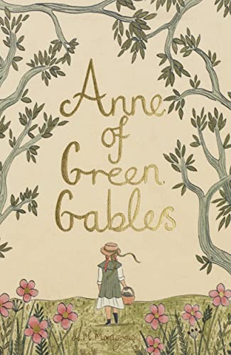 Anne of Greeen Gables (Wordsworth Collector's Editions)