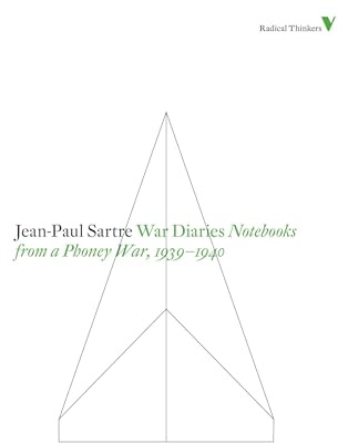 War Diaries: Notebooks from a Phony War 1939-40 (Radical Thinkers)