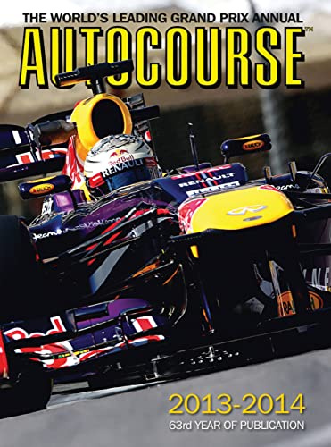 Autocourse 2013-2014: The World's Leading Grand Prix Annual (Autocourse: The World's Leading Grand Prix Annual)