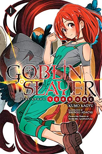Goblin Slayer Side Story: Year One, Vol. 1 (light novel) (Volume 1)