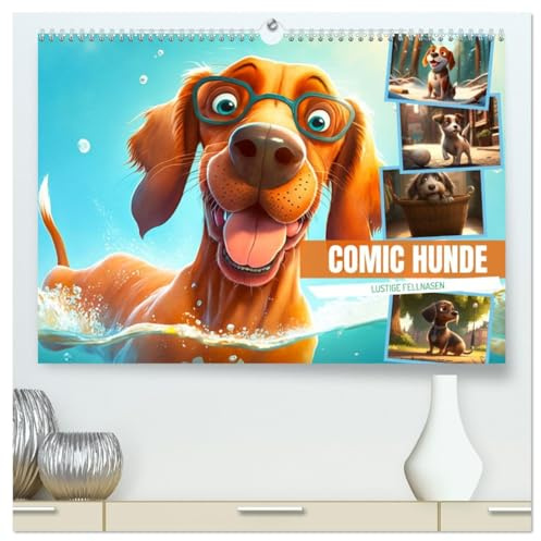 Comic Hunde (hochwertiger Premium Wandkalender 2026 DIN A2 quer), Kunstdruck in Hochglanz: Zwölf lustig und bunte Hundebilder, die Sie zum Lachen bringen (CALVENDO Kunst)