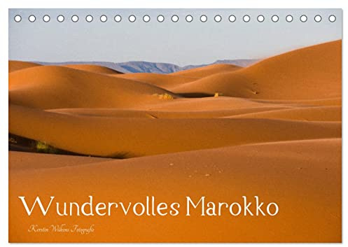 Wundervolles Marokko (Tischkalender 2026 DIN A5 quer), CALVENDO Monatskalender: 13 Fotos von Wüste, Marrakesch und anderen Motiven Marokkos (CALVENDO Orte)
