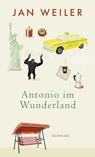 Antonio im Wunderland: Roman