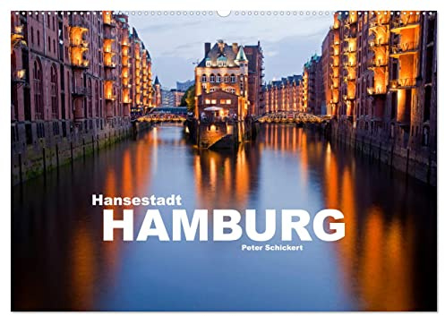 Hansestadt Hamburg (Wandkalender 2026 DIN A2 quer), CALVENDO Monatskalender: 13 Fotos aus einer der schönsten Städte Deutschlands (CALVENDO Orte)