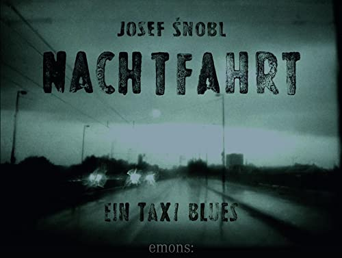 Nachtfahrt: Ein Taxi Blues