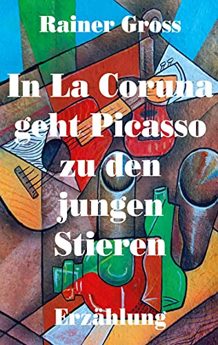 In La Coruna geht Picasso zu den jungen Stieren: Erzählung