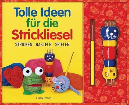 Tolle Ideen für die Strickliesel-Set: Stricken - Basteln - Spielen. Buch mit Strickliesel aus Holz und Holzstäbchen