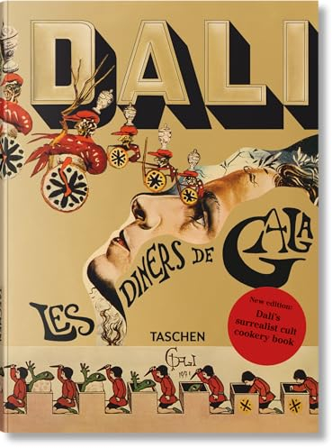 Dalí. Les dîners de Gala: Les Dîners De Gala