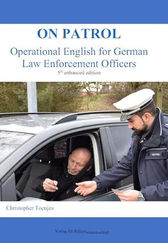 On Patrol: Operational English for German Law Enforcement Officers