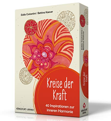 Kreise der Kraft. 40 Inspirationskarten. Set mit Booklet und Karten (Achtsamkeitskarten): Set mit Booklet und Karten (Achtsamkeit - Meditation - Biorhythmus))