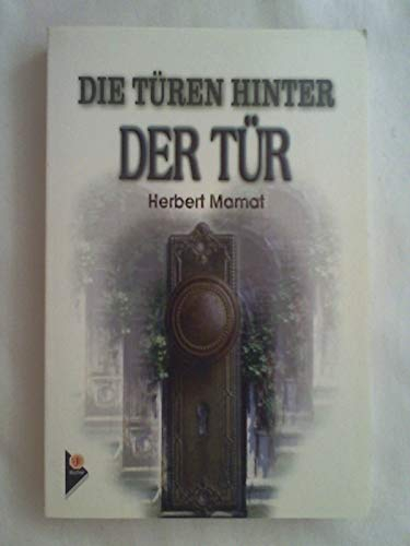 Die Türen hinter der Tür