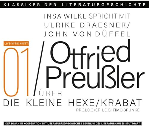 Ein Gespräch über Otfried Preußler: Klassiker der Literaturgeschichte (Klassiker der Literaturgeschichte: Preußler)
