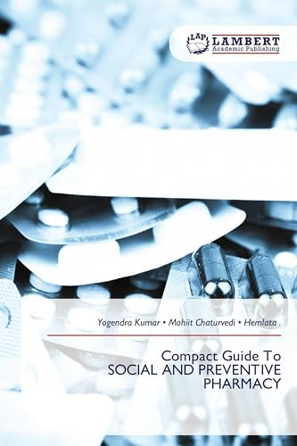 Compact Guide To SOCIAL AND PREVENTIVE PHARMACY