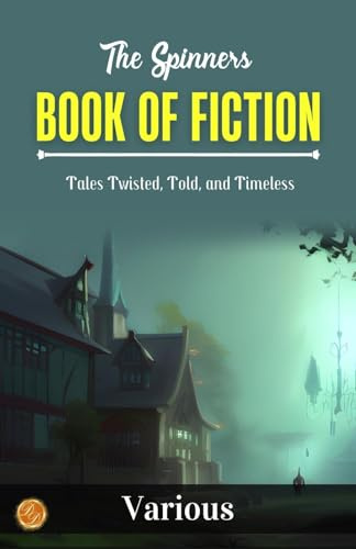 The Spinner's Book of Fiction