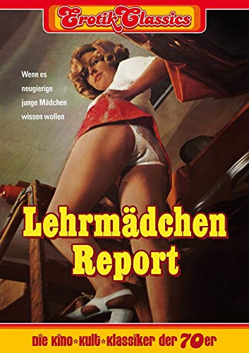 EROTIK CLASSICS:LEHRMÄDCHENREPORT