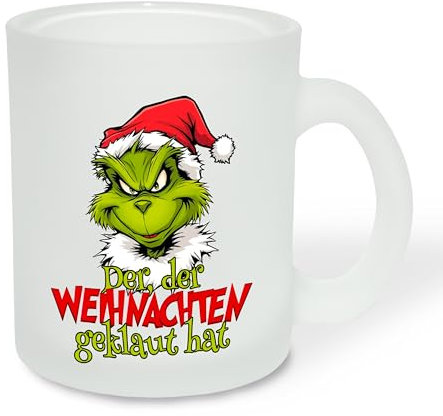 True Statements Geschenk für Glühwein-Fans: Glastasse „Der, der Weihnachten geklaut hat“ mit Weihnachtsgrinch-Motiv - Geschenkidee zur Adventszeit | Weihnachtszeit - Glastasse Satiniert, ca. 300ml