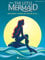 The Little Mermaid | Broadway's Sparkling New Musical Piano, Vocal and Guitar Chords Songbook | 20 Disney Songs from the Hit Broadway Show | Sheet Music for Piano, Voice, and Guitar |