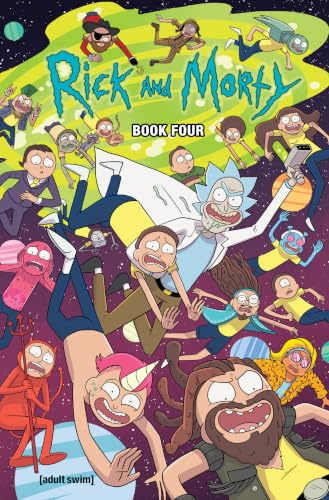 Rick and Morty Book 4: Deluxe Edition (RICK AND MORTY HC)