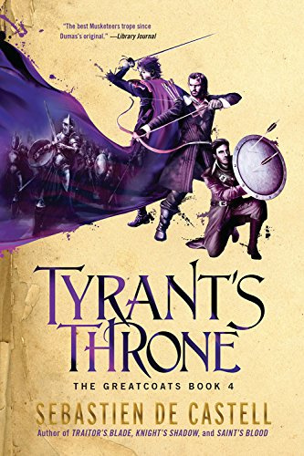 Tyrant's Throne (The Greatcoats, Band 4)