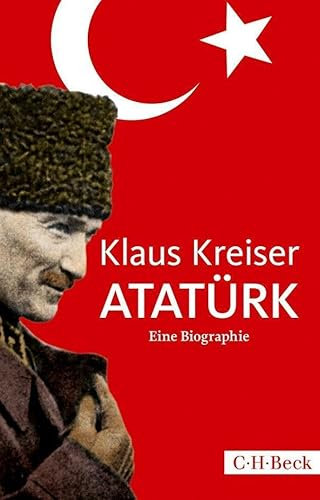 Atatürk: Eine Biographie (Beck Paperback)