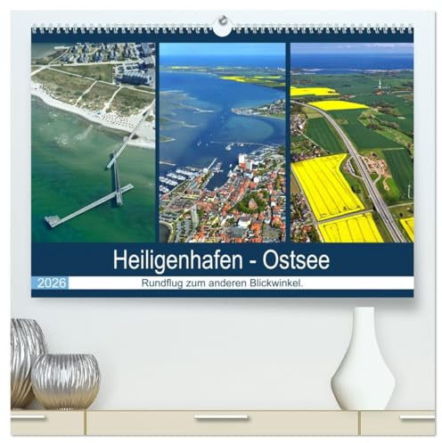 Heiligenhafen - Ostsee (hochwertiger Premium Wandkalender 2026 DIN A2 quer), Kunstdruck in Hochglanz: Rundflug über Heiligenhafen! Die andere Sichtweise! (CALVENDO Orte)