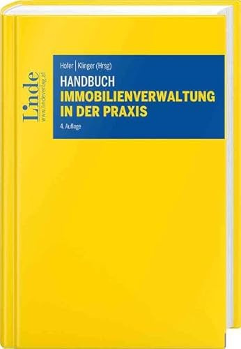 Handbuch Immobilienverwaltung in der Praxis (Linde Lehrbuch)