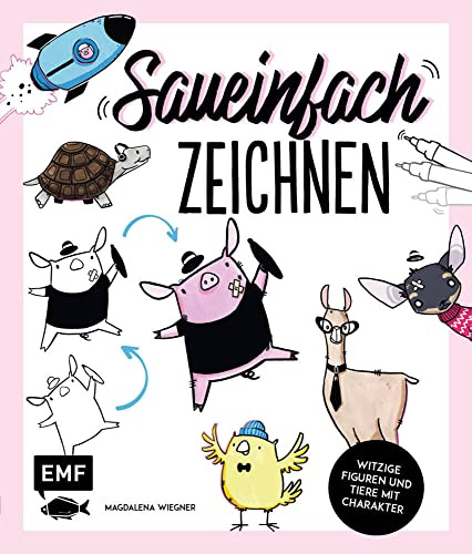 Saueinfach zeichnen: Witzige Figuren und Tiere mit Charakter