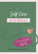Self Care Journal: Für deine Gedanken zum Buch Self Care