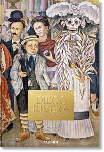 Diego Rivera: Sämtliche Wandgemälde