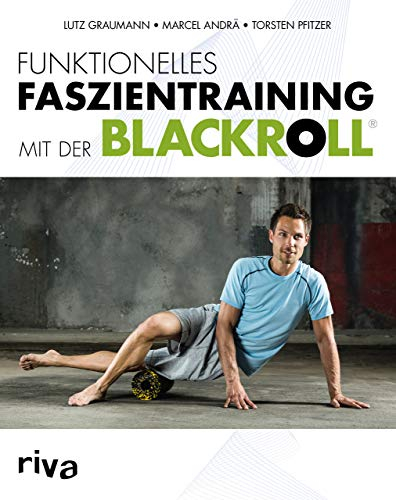 Riva Buch BLACKROLL Funkt.Faszientrainin -