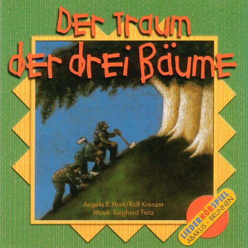 Der Traum der drei Bäume: Hörspiel mit Musik auf