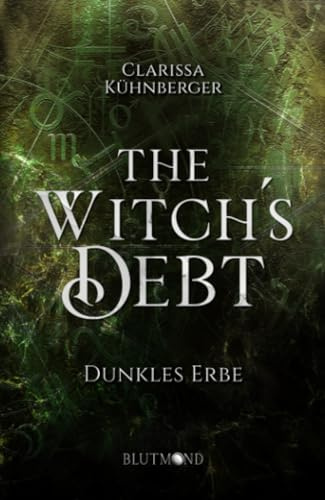 The Witch's Debt: Dunkles Erbe