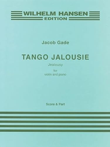 Tango Jalousie. Violine mit Begleitung.: For Violin and Piano