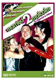 Married 2 Malcolm - ein Bigamist in Nöten