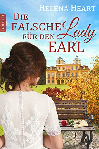 Die falsche Lady für den Earl (The Pot and Pineapple 2)