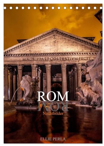 ROM Nachtbilder (Tischkalender 2026 DIN A5 hoch), CALVENDO Monatskalender: Italien (CALVENDO Orte)