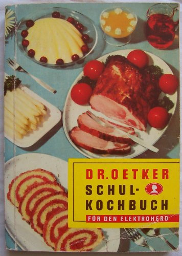 Dr. Oetker Schulkochbuch für den Elektroherd