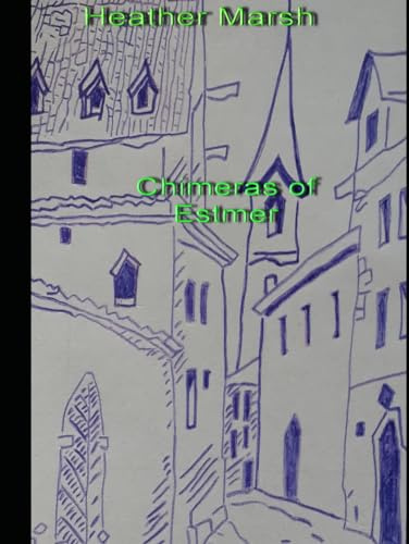 Chimeras of Estmer
