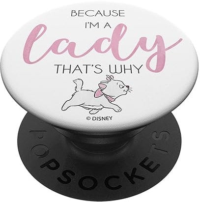 Disney The Aristocats Marie Because I'm A Lady That's Why PopSockets Adhesive PopGrip