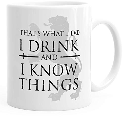 MoonWorks® Kaffee-Tasse mit Spruch That's what i do i drink and i know things Geschenkidee für Serienfans Bürotasse weiß unisize