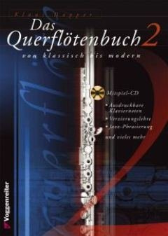 Logistikzentrum Voggenreiter Verlag GmbH DAS QUERFLOETENBUCH 2 - arrangiert für Querflöte - mit CD (CD-ROM) [Noten/Sheetmusic] Komponist: Dapper Klaus